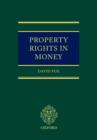 Property Rights in Money - Book