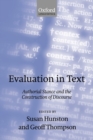 Evaluation in Text : Authorial Stance and the Construction of Discourse - Book