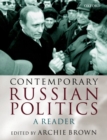 Contemporary Russian Politics : A Reader - Book