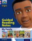 Project X Origins: Pink Book Band, Oxford Level 1+: My Family: Guided reading notes - Book