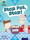 Project X Origins: Yellow Book Band, Oxford Level 3: Food: Stop Pot, Stop! - Book