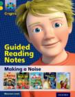 Project X Origins: Green Book Band, Oxford Level 5: Making Noise: Guided reading notes - Book