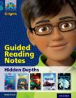 Project X Origins: Dark Blue Book Band, Oxford Level 16: Hidden Depths: Guided reading notes - Book