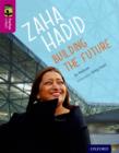 Oxford Reading Tree TreeTops inFact: Level 10: Zaha Hadid: Building the Future - Book