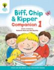 Oxford Reading Tree: Biff, Chip and Kipper Companion 1 : Reception / Year 1 - Book