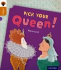 Oxford Reading Tree inFact: Level 8: Pick Your Queen! - Book