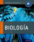 IB Biologia Libro del Alumno: Programa del Diploma del IB Oxford - Book