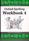 Oxford Spelling Workbooks: Workbook 4 - Book