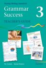 Grammar Success: Level 3: Teacher's Guide 3 - Book