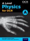 A Level Physics for OCR A Student Book - Book