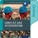 Conflict and Intervention: IB History Online Course Book: Oxford IB Diploma Programme - Book