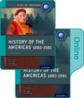 History of the Americas 1880-1981: IB History Print and Online Pack: Oxford IB Diploma Programme - Book