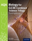 AQA GCSE Biology for Combined Science (Trilogy) Student Book - Book
