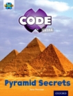 Project X CODE Extra: Purple Book Band, Oxford Level 8: Pyramid Peril: Pyramid Secrets - Book