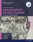 Oxford IB Diploma Programme: Philosophy: Being Human Course Companion - eBook