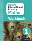 Oxford International Primary Maths: Grade 1: First Edition Workbook 1 - Book
