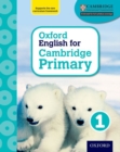 Oxford English for Cambridge Primary Student Book 1 - Book