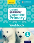Oxford English for Cambridge Primary Workbook 1 - Book