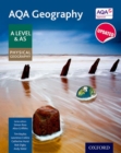AQA Geography A Level & AS Physical Geography Student Book - Updated 2020 - Book