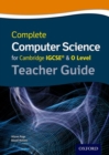 Complete Computer Science for Cambridge IGCSE (R) & O Level Teacher Guide - Book