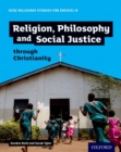 GCSE Religious Studies for Edexcel B: Religion, Philosophy and Social Justice through Christianity - Book