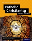 GCSE Religious Studies for Edexcel A: Catholic Christianity with Islam and Judaism Student Book - Book