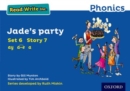 Read Write Inc. Phonics: Jade's Party (Blue Set 6 Storybook 7) - Book