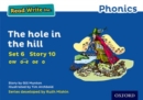 Read Write Inc. Phonics: The Hole in the Hill (Blue Set 6 Storybook 10) - Book