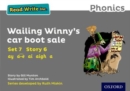 Read Write Inc. Phonics: Wailing Winny's Car Boot Sale (Grey Set 7 Storybook 6) - Book