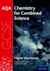 AQA GCSE Chemistry for Combined Science (Trilogy) Workbook: Higher - Book