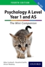 The Complete Companions: AQA Psychology A Level: Year 1 and AS Mini Companion - Book