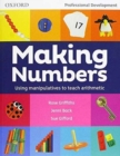 Making Numbers : Using manipulatives to teach arithmetic - Book