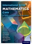 Oxford International AQA Examinations: International GCSE Mathematics Core - Book