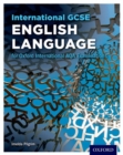 Oxford International AQA Examinations: International GCSE English Language - Book