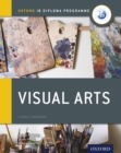 Oxford IB Diploma Programme: Visual Arts Course Companion - eBook