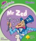 Oxford Reading Tree: Level 2: More Songbirds Phonics : Mr Zed - Book