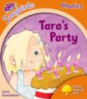 Oxford Reading Tree Songbirds Phonics: Level 6: Tara's Party - Book