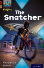 Project X Origins: Dark Red Book Band, Oxford Level 18: Who Dunnit?: The Snatcher - Book
