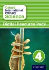 Oxford International Primary Science: First Edition Digital Resource Pack 4 - Book
