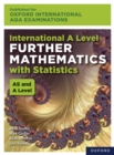 Oxford International AQA Examinations: International A Level Further Mathematics with Statistics - eBook