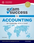 Exam Success in Accounting for Cambridge AS & A Level (First Edition) - Book