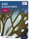 AQA A Level Maths: Year 2 Student Book - Book