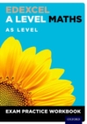 Edexcel A Level Maths: AS Level Exam Practice Workbook - Book