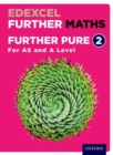 Edexcel Further Maths: Further Pure 2 Student Book (AS and A Level) - Book