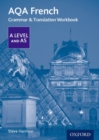 AQA French A Level and AS Grammar & Translation Workbook - Book