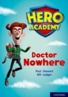 Hero Academy: Oxford Level 11, Lime Book Band: Doctor Nowhere - Book