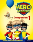 Hero Academy: Oxford Levels 1-6, Lilac-Orange Book Bands: Companion 1 Single - Book