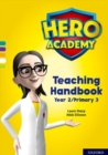 Hero Academy: Oxford Levels 7-12, Turquoise-Lime+ Book Bands: Teaching Handbook Year 2/Primary 3 - Book