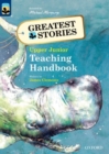 Oxford Reading Tree TreeTops Greatest Stories: Oxford Levels 14 to 20: Teaching Handbook Upper Junior - Book