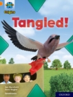 Project X Origins: Orange Book Band, Oxford Level 6: Tangled! - Book